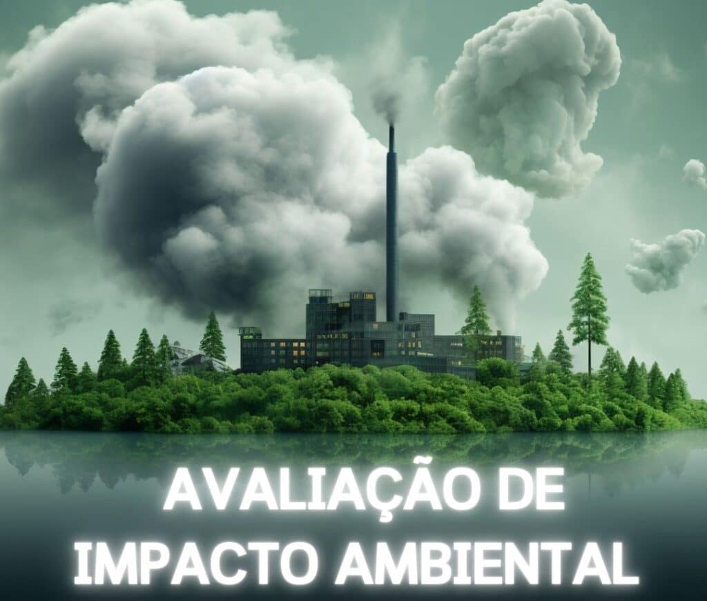 O que é a Avaliação de Impacto Ambiental (AIA)? Quais os empreendimentos ou atividades precisam fazer a avaliação de impacto ambiental? Medidas mitigadoras